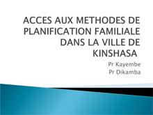 Family Planning Presentation in Kinshasa DRC - Kinshasa School of PH